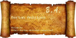 Bertan Aniziusz névjegykártya